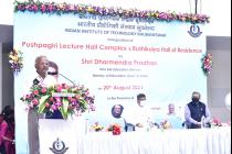 Inauguration of the Pushpagiri Lecture Hall Complex and Rushikulya Hall of Residence by Shri Dharmendra Pradhan, MoE, Govt of India